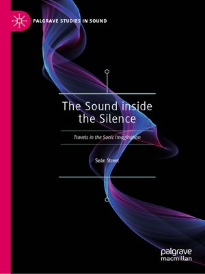 cover image of The Sound inside the Silence